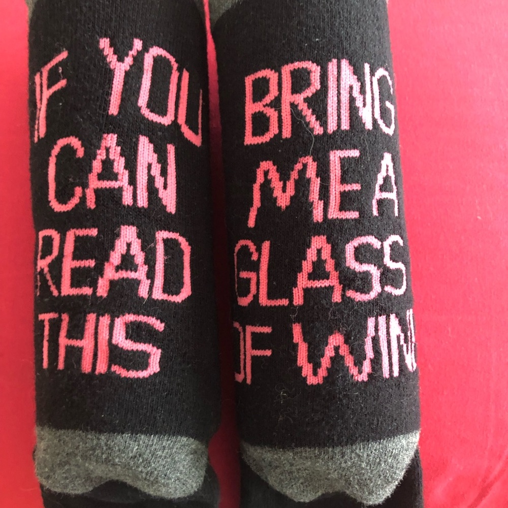 Unisex socks. NWOT. If you can read this—- Bring me some wine
